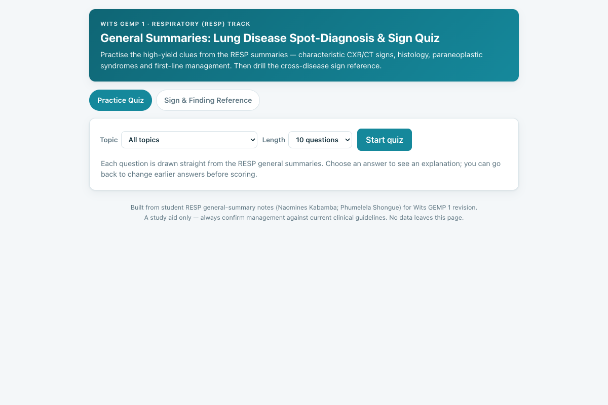 Preview of Respiratory (RESP) General Summaries: Lung Disease Spot-Diagnosis Quiz — Wits GEMP 1